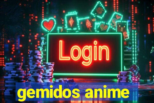 gemidos anime